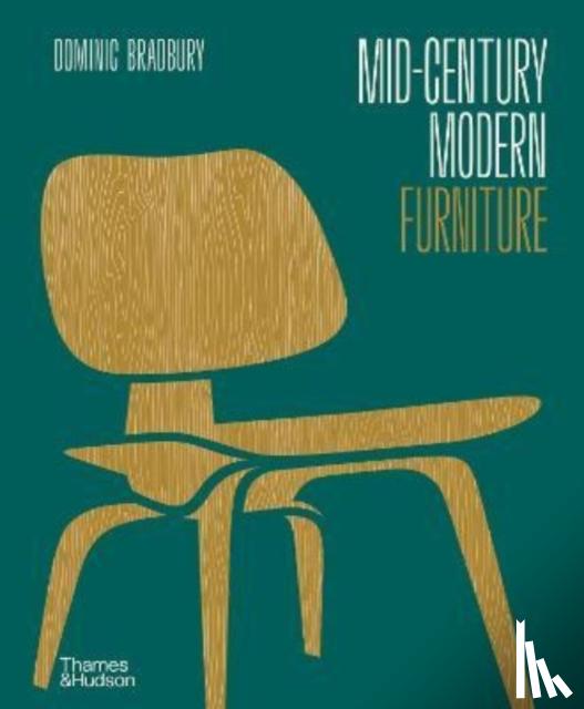 Bradbury, Dominic - Mid-Century Modern Furniture