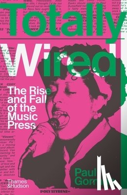 Gorman, Paul - Totally Wired