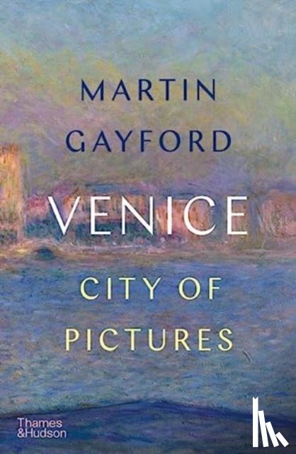 Gayford, Martin - Venice