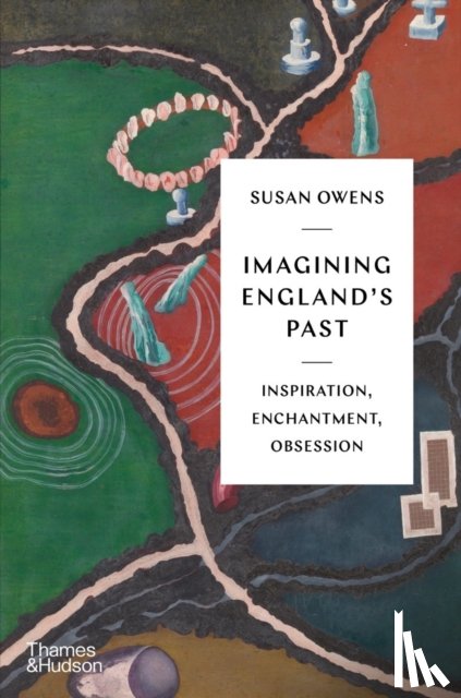Owens, Susan - Imagining England's Past