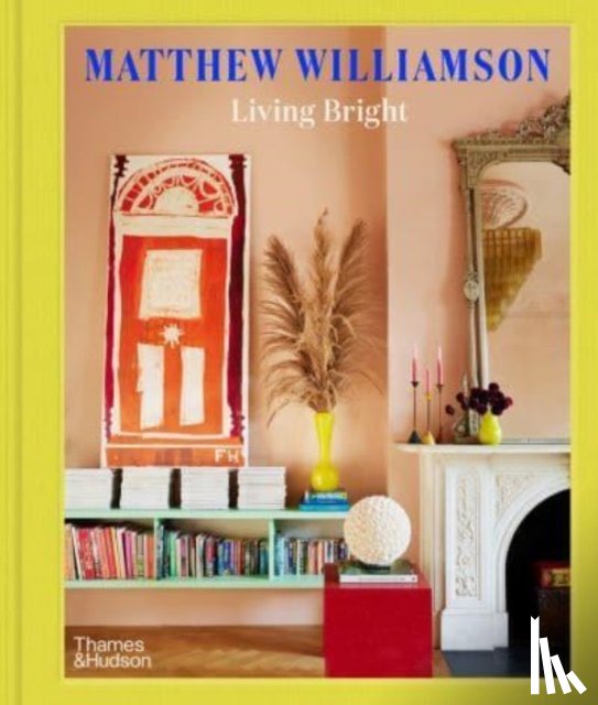 Williamson, Matthew, Ogundehin, Michelle - Living Bright