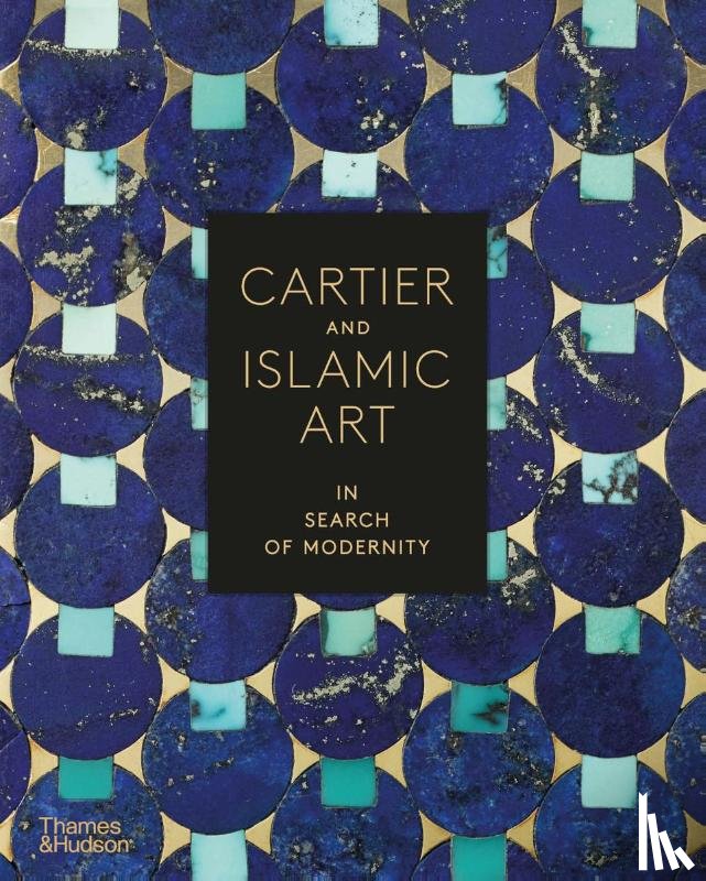 Lepeu, Pascale, Petit, Violette, Heynon-Reynaud, Judith, Possémé, Évelyne - Cartier and Islamic Art