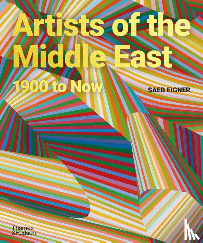 Eigner, Saeb - Artists of the Middle East