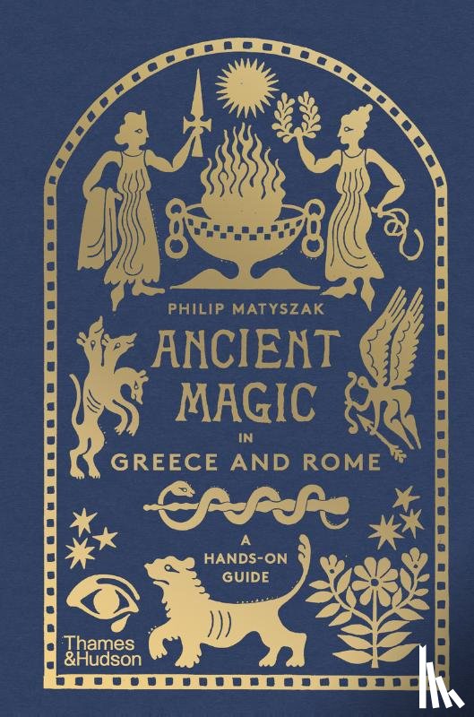 Matyszak, Philip - Ancient Magic in Greece and Rome