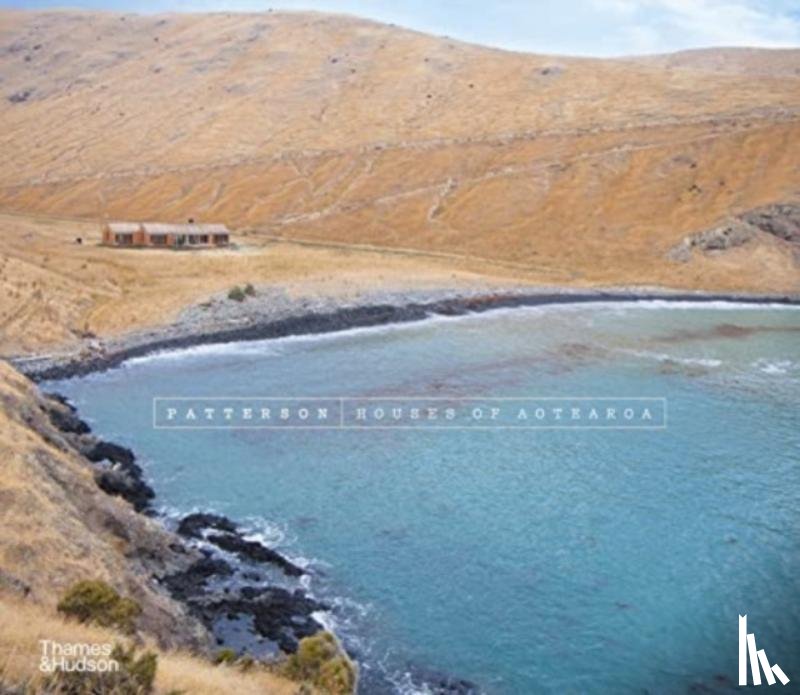 Patterson, Andrew, Ypma, Herbert - Patterson: Houses of Aotearoa