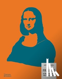 Trend, Nick - France: In the Footsteps of the Great Artists