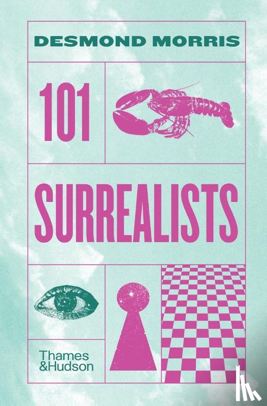 Morris, Desmond - 101 Surrealists