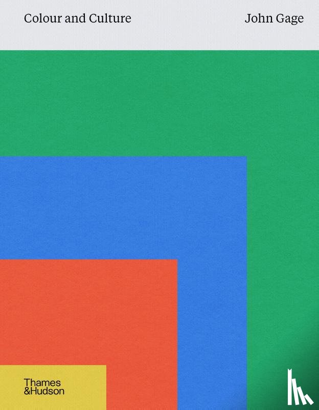 Gage, John - Colour and Culture