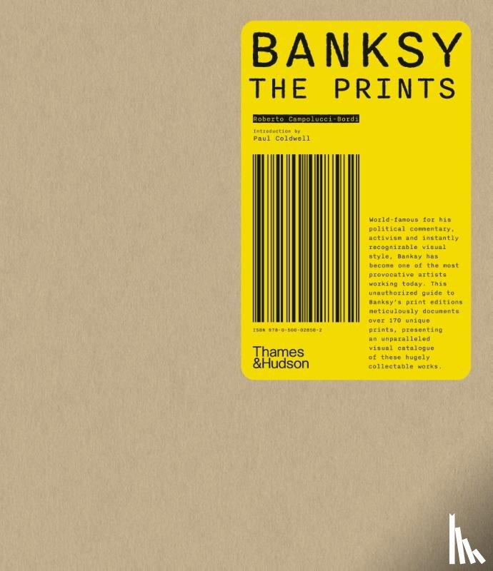 Campolucci-Bordi, Roberto - Banksy: The Prints