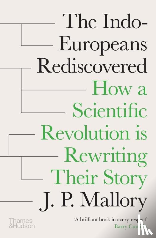 Mallory, J. P. - The Indo-Europeans Rediscovered