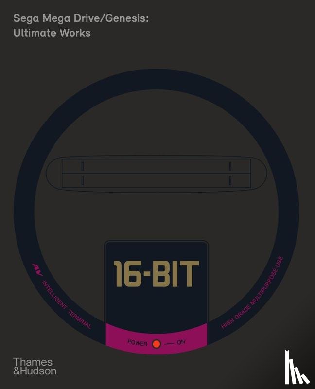 Stuart, Keith - Sega Mega Drive/Genesis: Ultimate Works