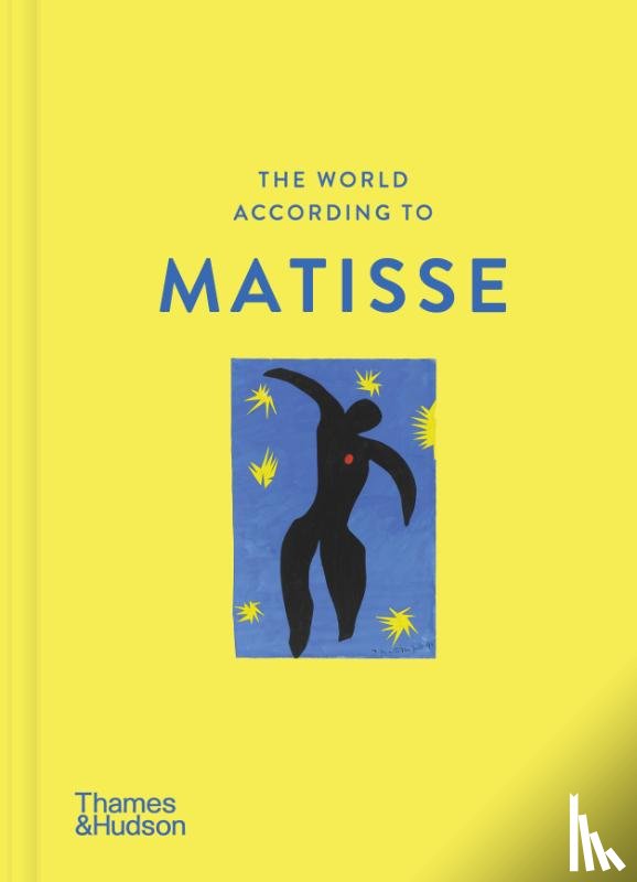 Lalaurie, Louise Rogers - The World According to Matisse