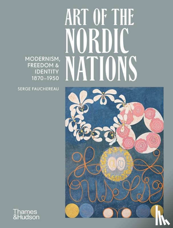 Fauchereau, Serge - Art of the Nordic Nations