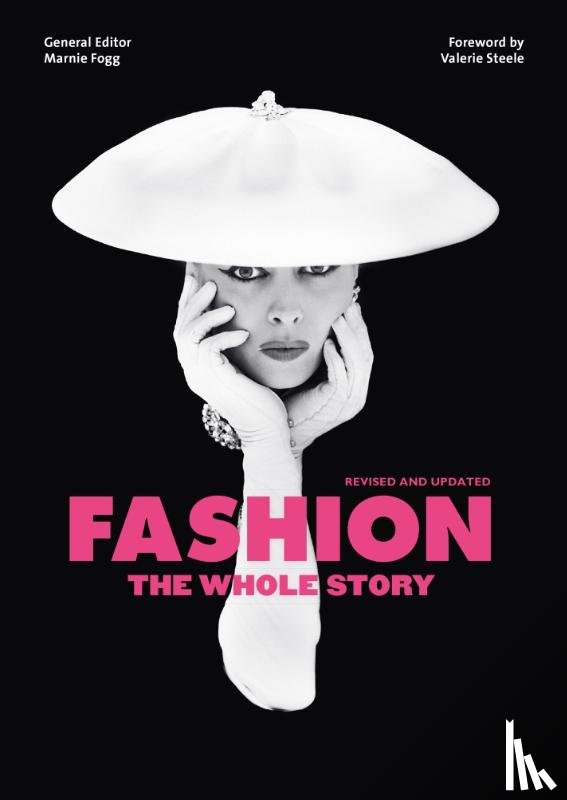 Fogg, Marnie - Fashion: The Whole Story