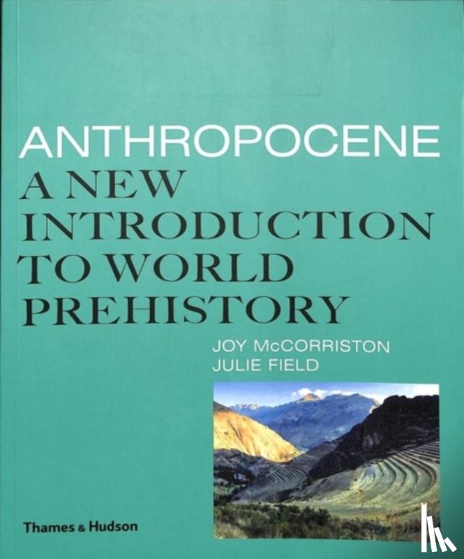 McCorriston, Joy, Field, Julie - Anthropocene