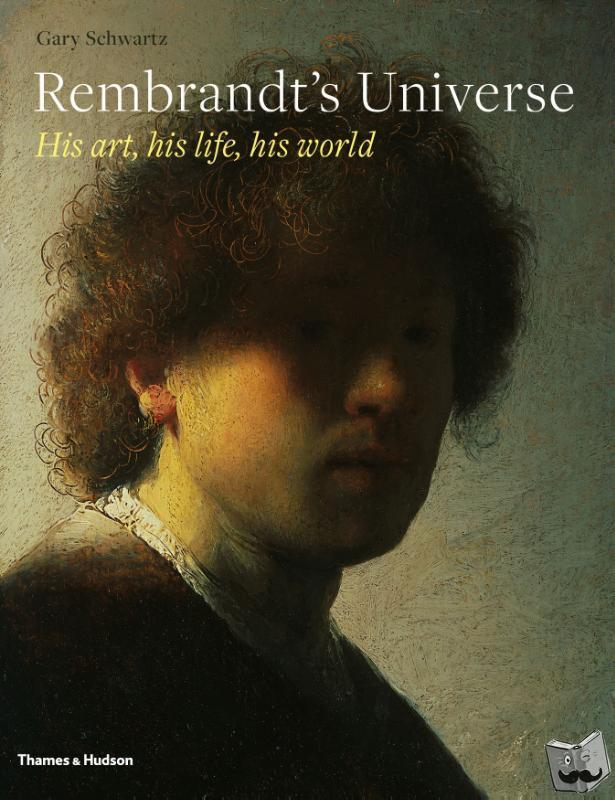 Schwartz, Gary - Rembrandt's Universe