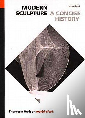 Read, Herbert - Modern Sculpture