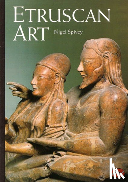 Spivey, Nigel - Etruscan Art