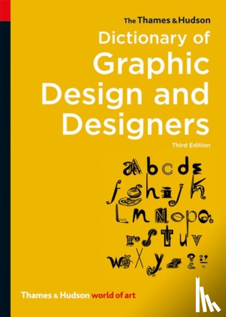 Livingston, Alan, Livingston, Isabella - The Thames & Hudson Dictionary of Graphic Design and Designers