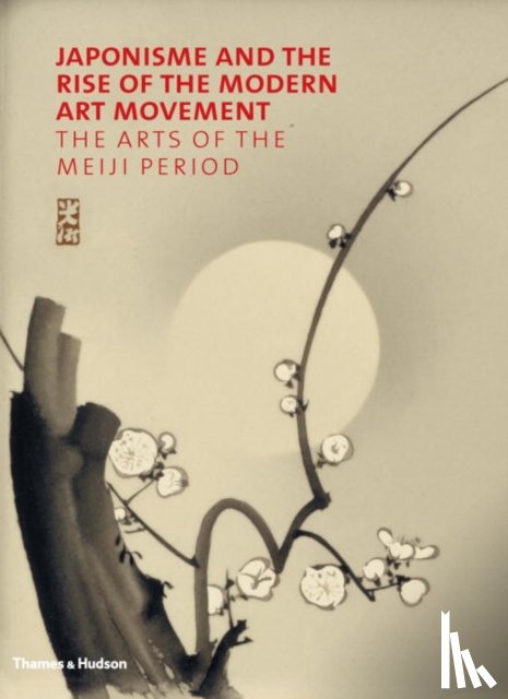 Irvine, Gregory - Japonisme and the Rise of the Modern Art Movement