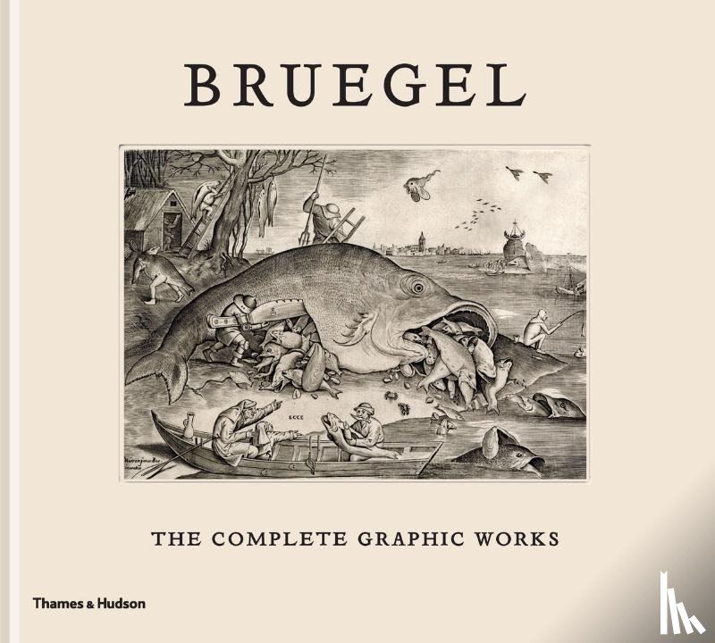 Bassens, Maarten, Watteeuw, Lieve, Van Grieken, Joris, Van Der Stock, Jan - Bruegel: The Complete Graphic Works