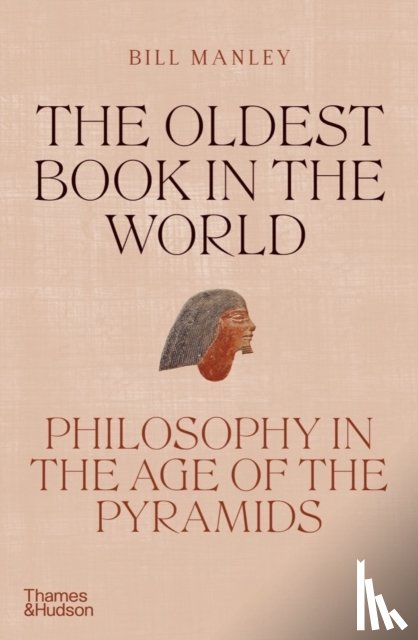Manley, Bill - The Oldest Book in the World