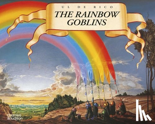 de Rico, Ul - de Rico, U: Rainbow Goblins