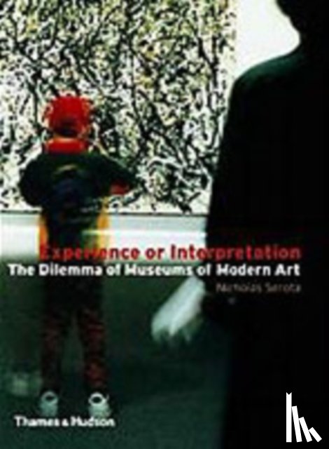 Serota, Nicholas - Experience or Interpretation