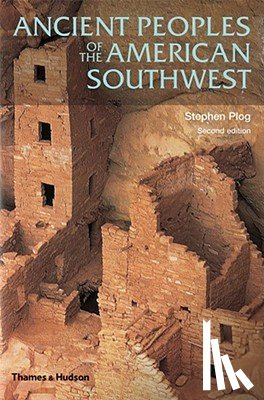Plog, Stephen - Ancient Peoples of the American Southwest