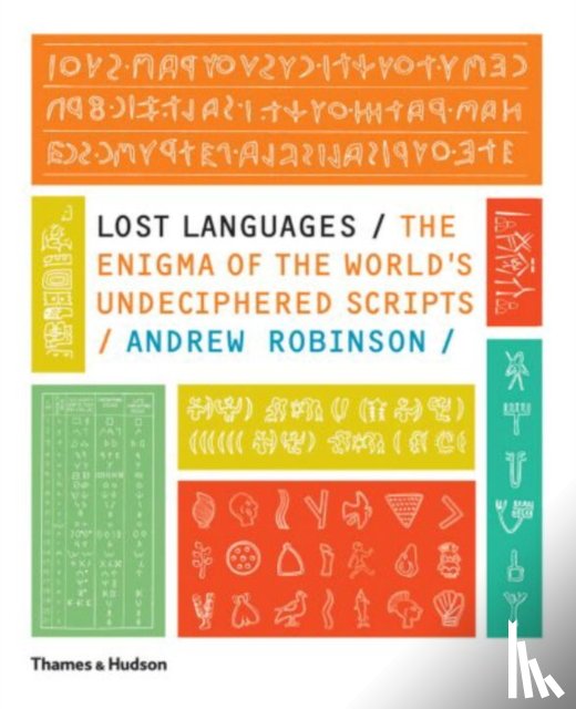 Robinson, Andrew - Lost Languages