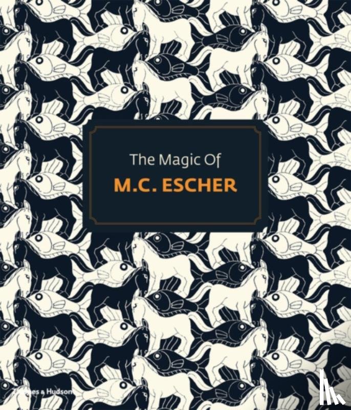 Thé, Erik - The Magic of M.C.Escher