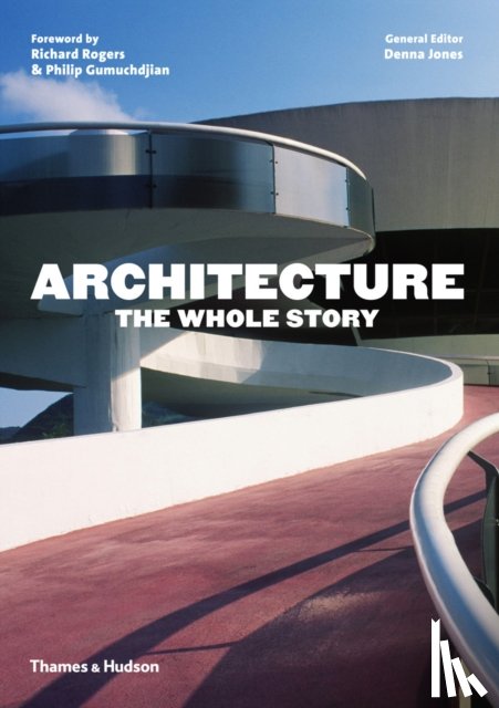  - Architecture: The Whole Story