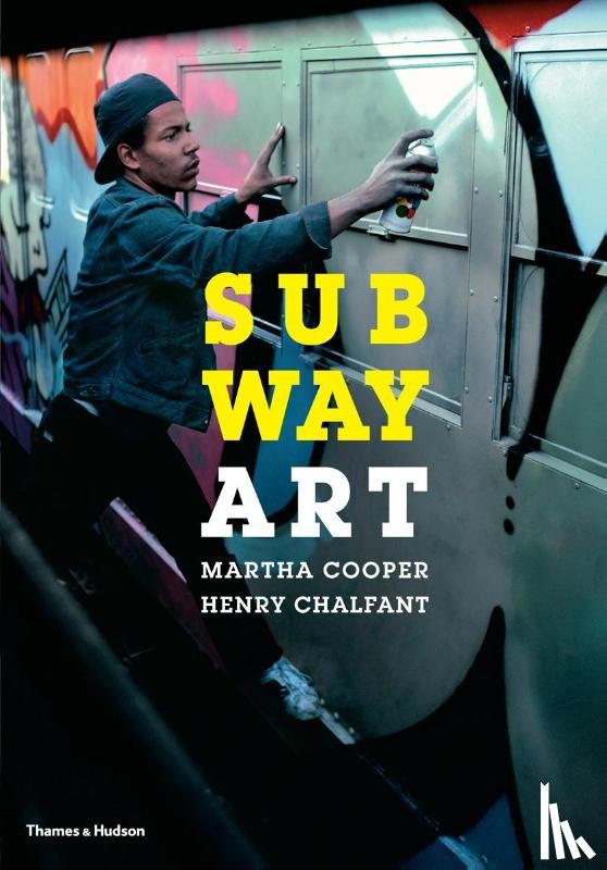 Cooper, Martha, Chalfant, Henry - Subway Art