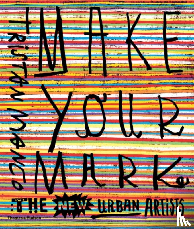 Manco, Tristan - Make Your Mark