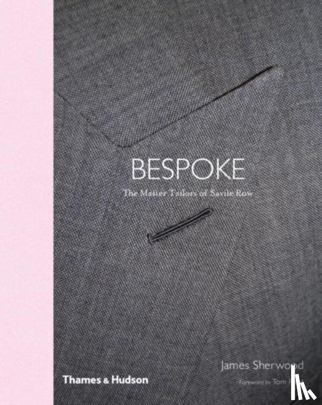 Sherwood, James, Ford, Tom - Savile Row