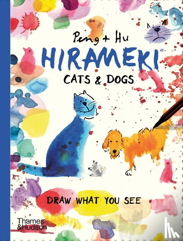 Peng & Hu - Hirameki: Cats & Dogs