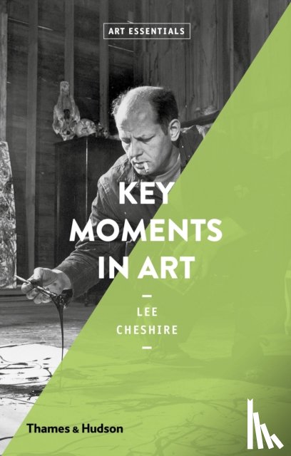 Cheshire, Lee - Key Moments in Art