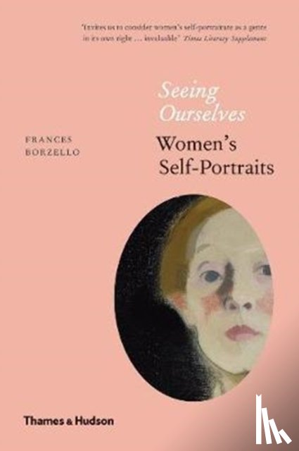 Borzello, Frances - Seeing Ourselves