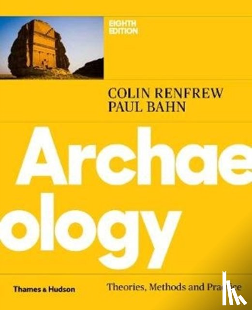 Renfrew, Colin, Bahn, Paul - Archaeology
