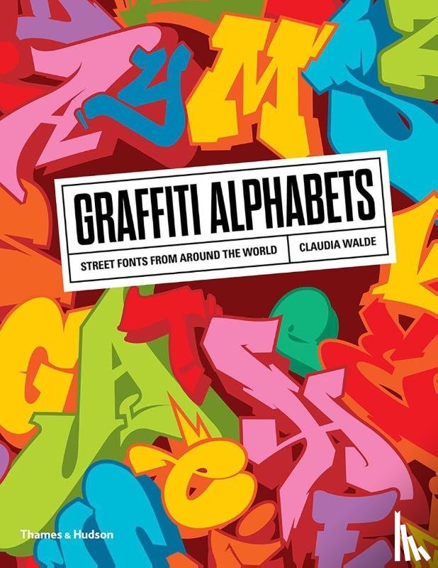 Walde, Claudia - Walde, C: Graffiti Alphabets