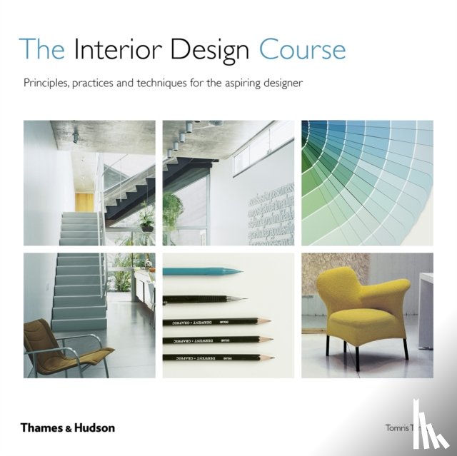 Tangaz, Tomris - The Interior Design Course