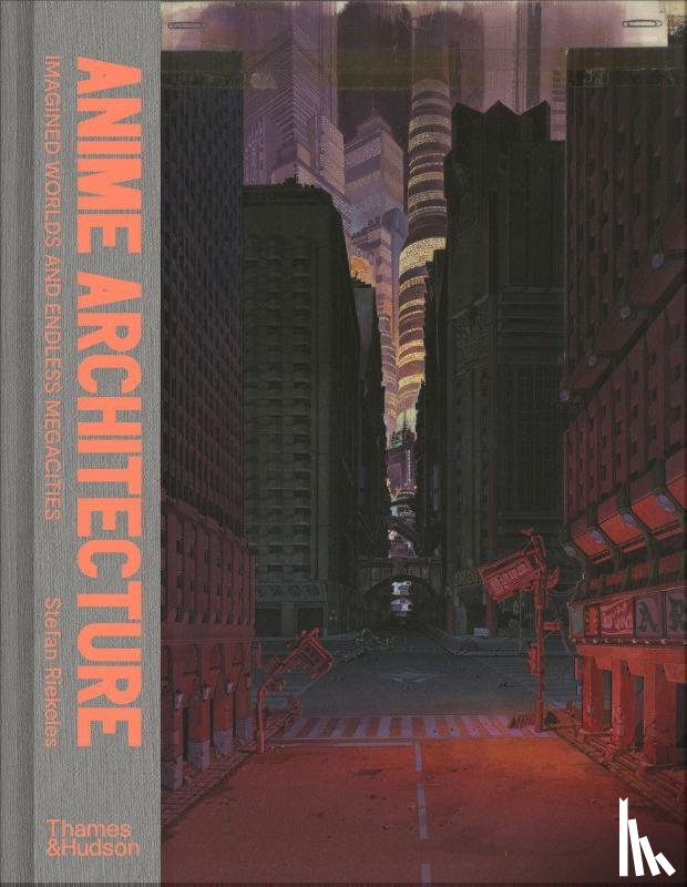 Riekeles, Stefan - Anime Architecture