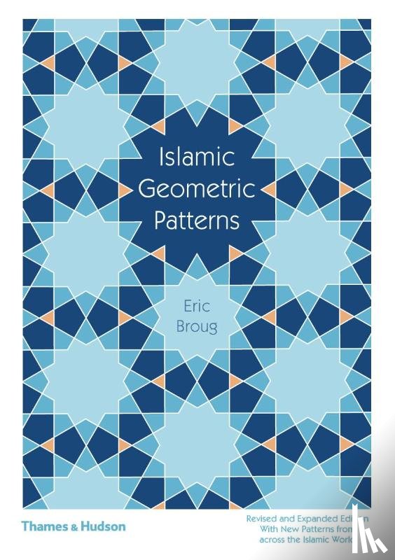 Broug, Eric - Islamic Geometric Patterns