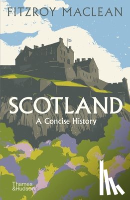 Maclean, Fitzroy - Scotland: A Concise History