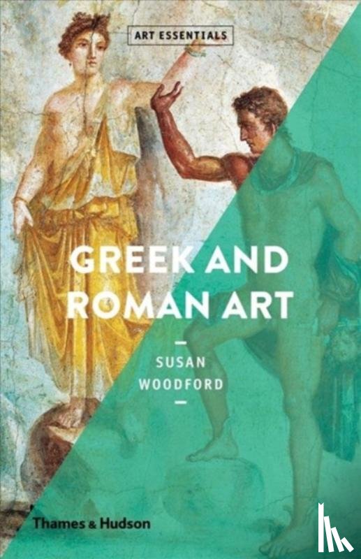 Woodford, Susan - Greek and Roman Art
