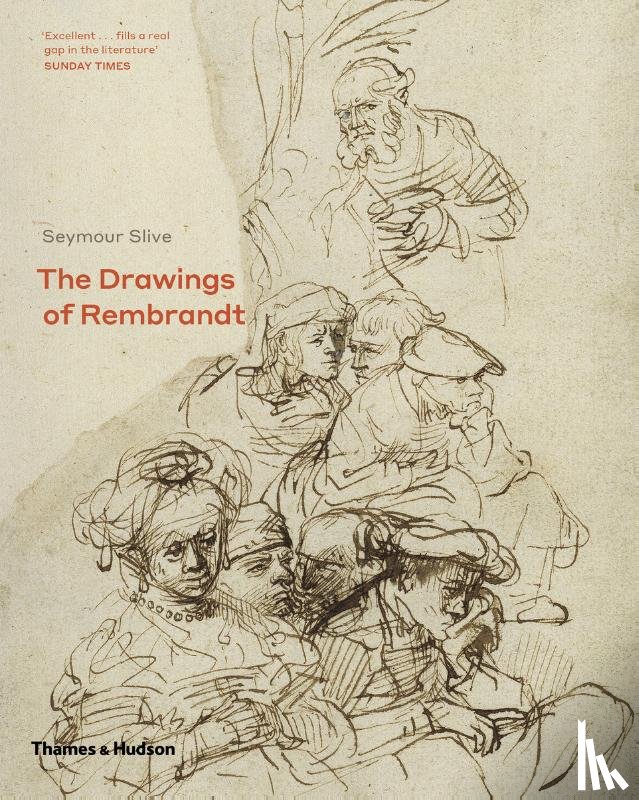 Silve, Seymour - The Drawings of Rembrandt