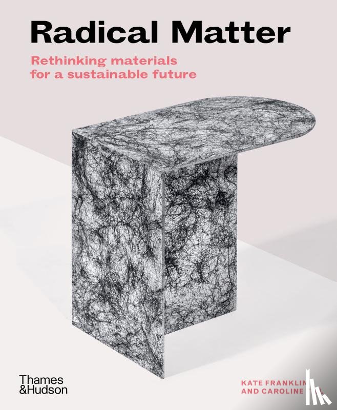 Franklin, Kate, Till, Caroline - Radical Matter