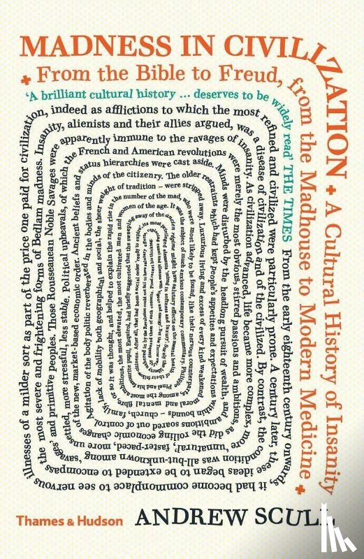 Scull, Andrew - Madness in Civilization