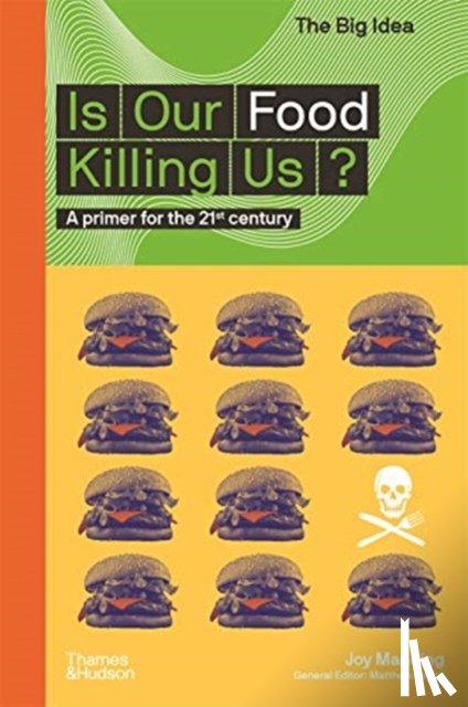 Manning, Joy - Is Our Food Killing Us?