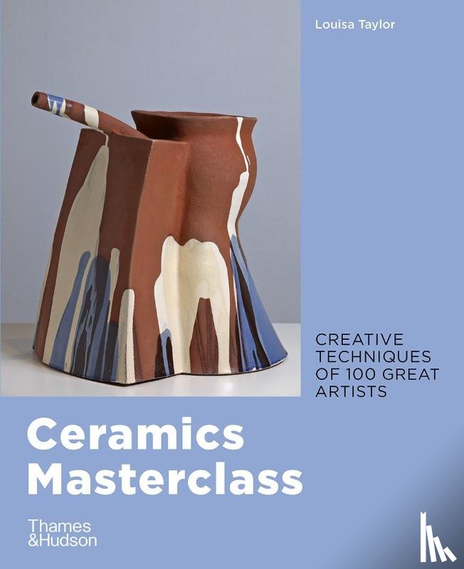 Taylor, Louisa - Ceramics Masterclass
